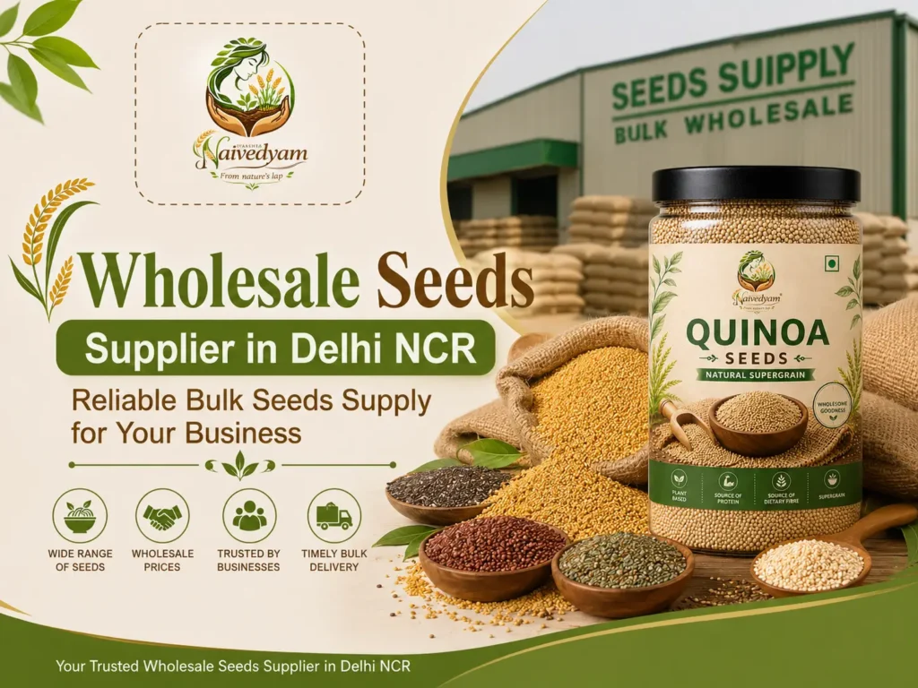 Wholesale Seeds Supplier in Delhi NCR
